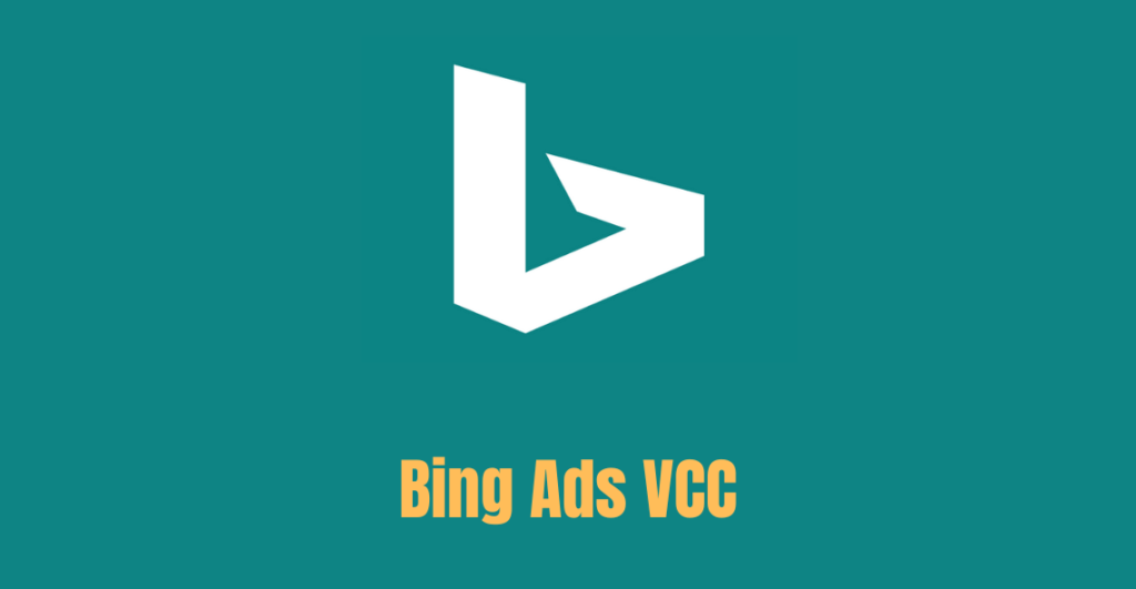 Bing Ads VCC